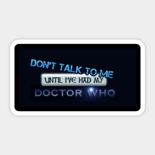 don't talk to me Sticker